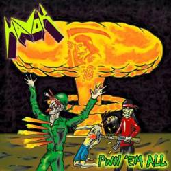 Havok (USA) : Pwn 'Em All